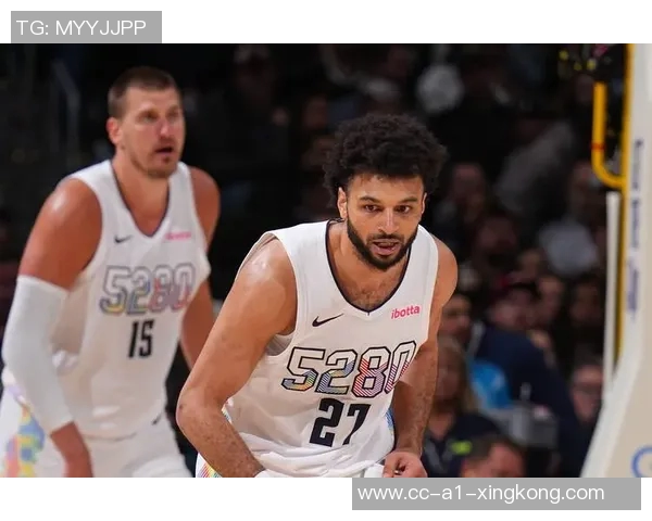 卡莱尔称赞穆雷被低估与约基奇搭档令对手难以应对