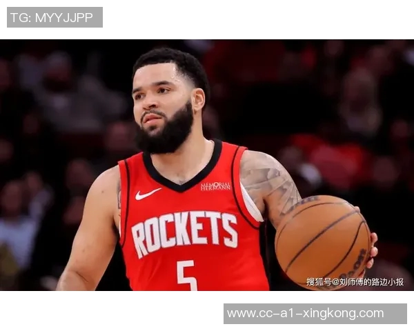 火箭队在无范弗里特的情况下上赛季战绩平平本赛季表现明显提升